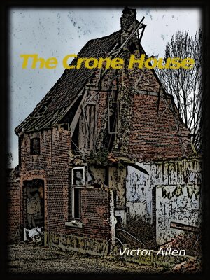 cover image of The Crone House